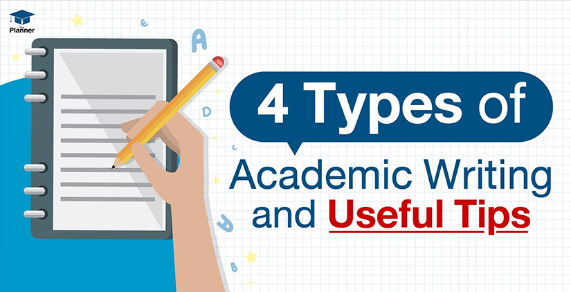 4 Types of Academic Writing Useful Tips