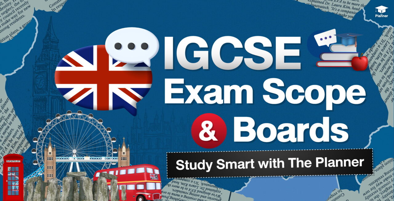 Quick Guide to IGCSE Scope and Exam Boards | IGCSE Tutor
