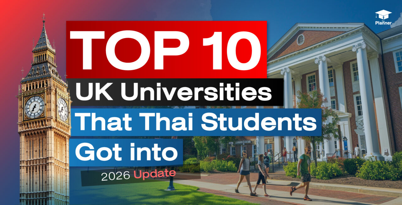 Where Do Thai Students Study in the UK? | 2026 Update