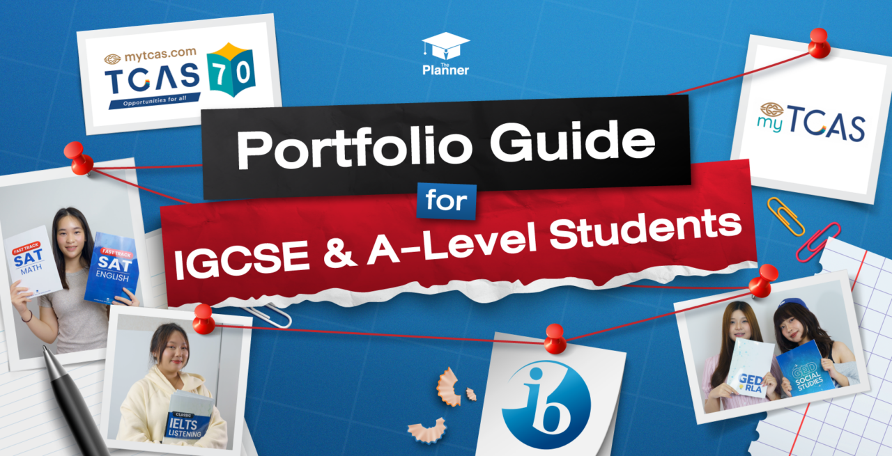 What Is the TCAS Portfolio Round? A Guide for IGCSE & A-Level Students (TCAS70)