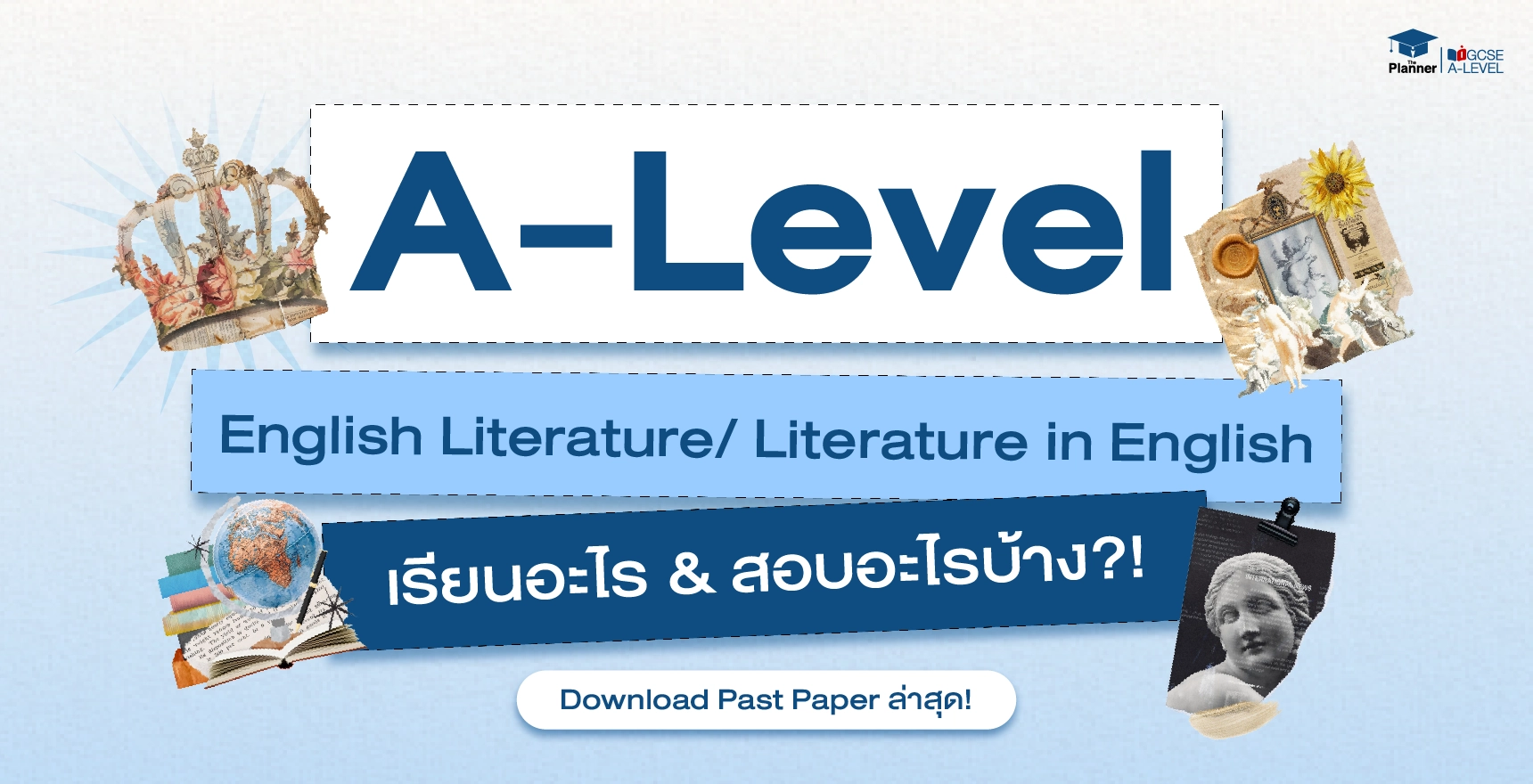 ติว-Cambridge-A-Level-ที่ไหนดี-Literature-in-English--เรียนอะไร-ออกสอบอะไร-Past-Paper