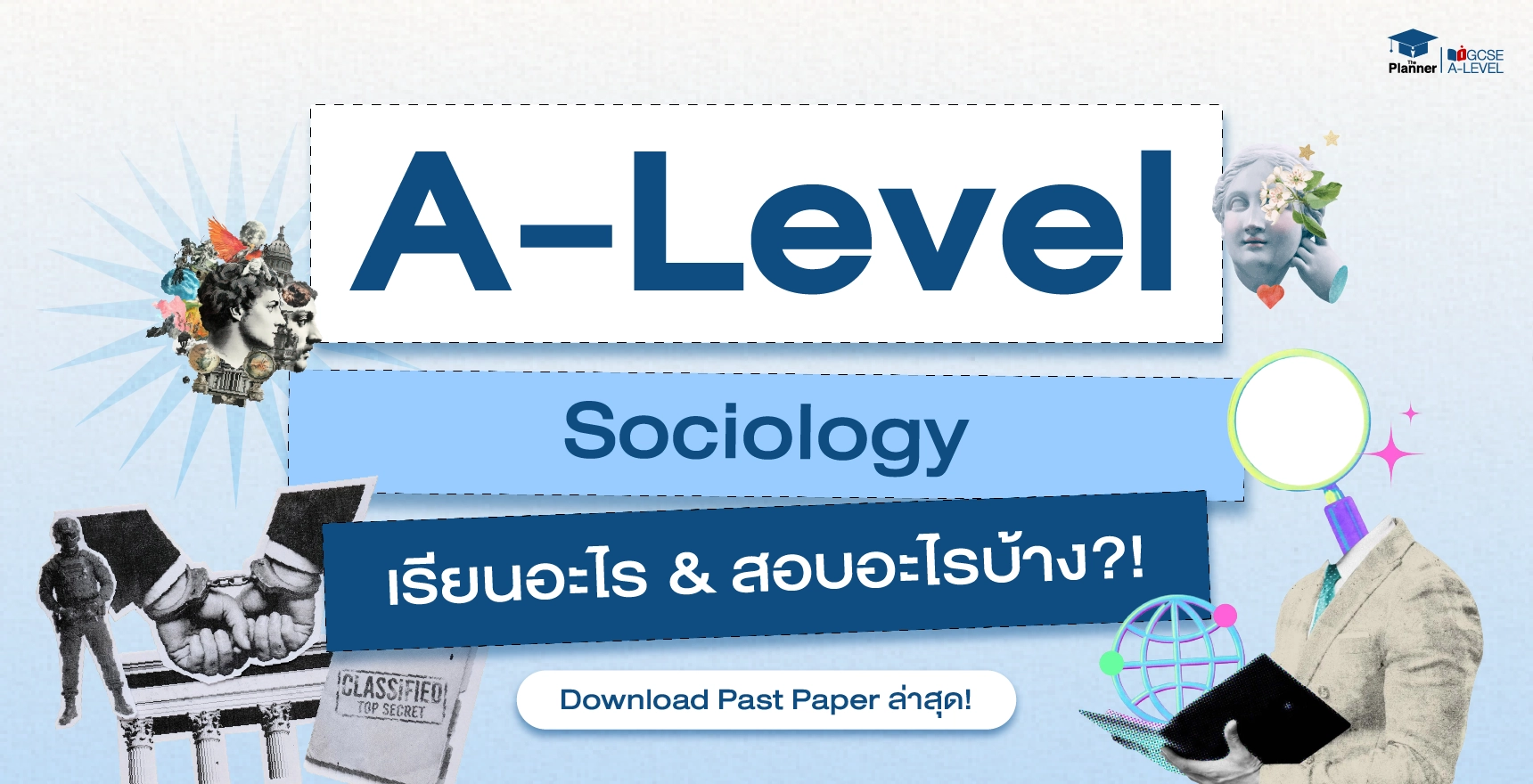 ติว-Cambridge-A-Level-ที่ไหนดี-Sociology-เรียนอะไร-ออกสอบอะไร-Past-Paper