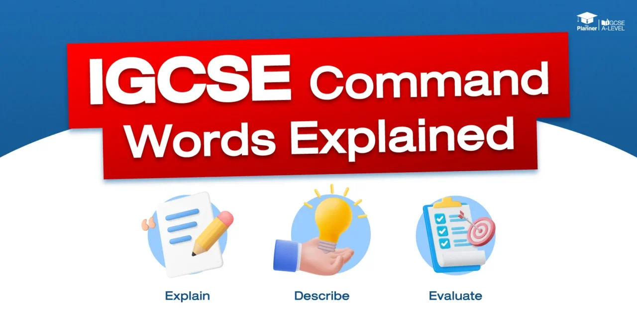 Explain, Describe or Evaluate? IGCSE Command Words Explained!